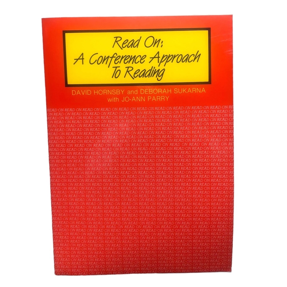 Rare Find Vintage: Read On: A Conference Approach to Reading by David Hornsby